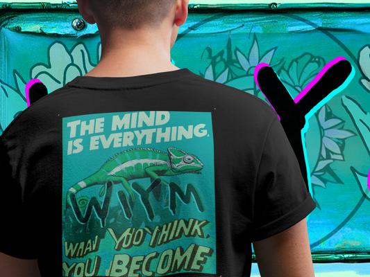 Mindful Unisex Tee - The Mind is Everything Design
